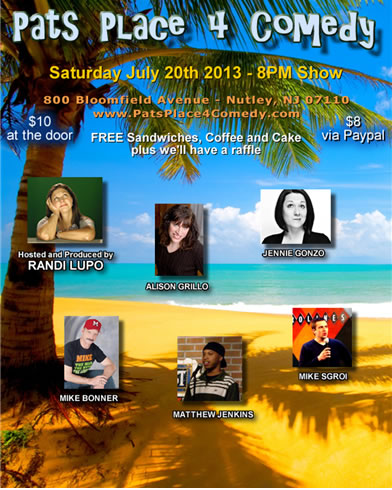 Our pats place 4 comedy July 2013 comedians