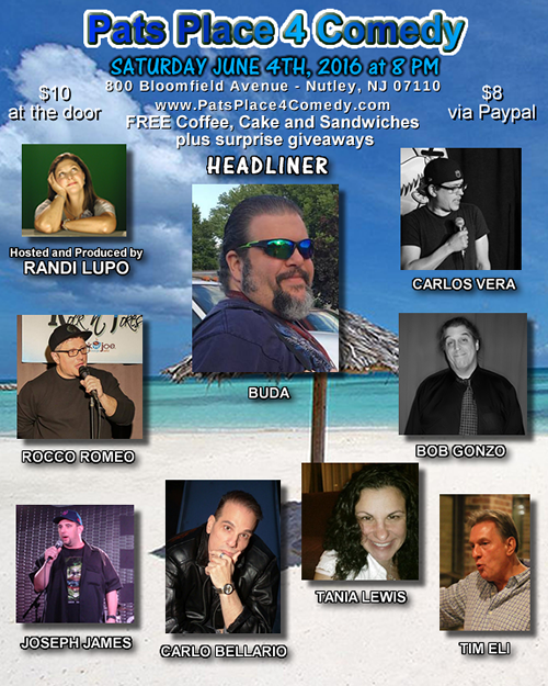 Pats Place 4 Comedy JUne 4th, 2016 Show